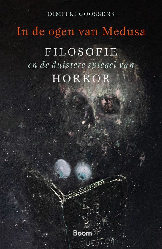 In de ogen van Medusa Filosofie en de duistere spiegel van horror